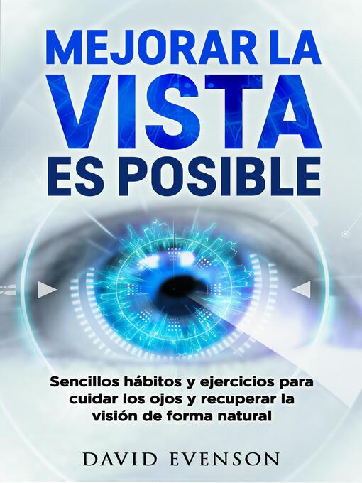 Title details for Mejorar la vista es posible by David Evenson - Available